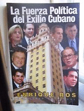 LA FUERZA POLTICA DEL EXILIO CUBANO