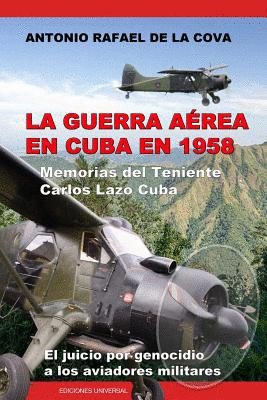 LA GUERRA AREA EN CUBA EN 1958