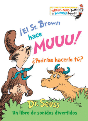 EL SR. BROWN HACE MUUU!
