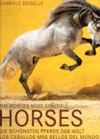 THE WORLD'S MOST BEAUTIFUL HORSES - ED. INGLS