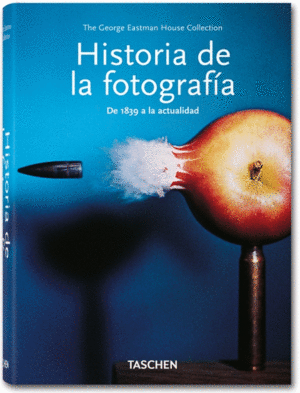 HISTORIA DE LA FOTOGRAFÍA - DE 1839 A LA ACTUALIDAD