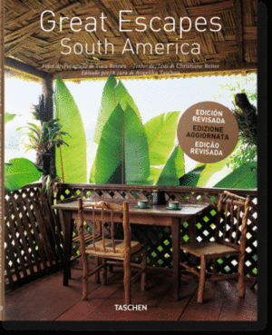GREAT ESCAPES SOUTH AMERICA