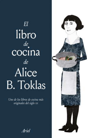 EL LIBRO DE COCINA DE ALICE B. TOKLAS - ED. MXICO