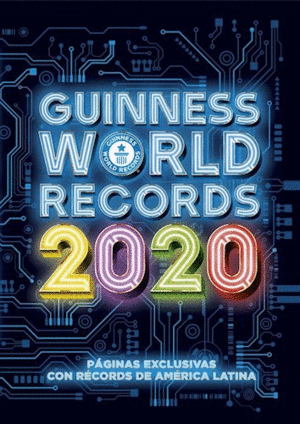 GUINNESS WORLD RECORDS 2020 (ED. LATINOAMERICANA)