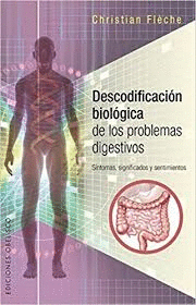 DESCODIFICACIN BIOLGICA DE LOS PROBLEMAS DIGESTIVOS