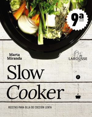 SLOW COOKER. RECETAS PARA OLLA DE COCCIN LENTA