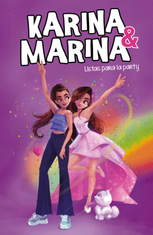 LISTAS PARA LA PARTY (KARINA & MARINA 4)