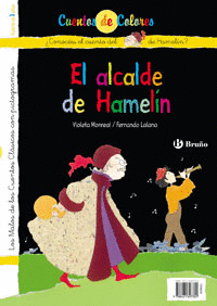 EL FLAUTISTA DE HAMELN / EL ALCALDE DE HAMELN