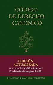 CODIGO DE DERECHO CANNICO (ED. ACTUALIZADA, AGOSTO 2023)