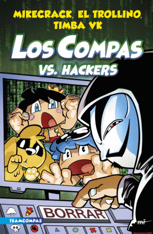 LOS COMPAS VS. HACKERS. COMPAS 7 - T/D