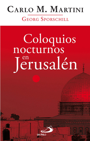 COLOQUIOS NOCTURNOS EN JERUSALEM
