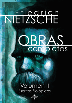 FRIEDRICH NIETZSCHE. OBRAS COMPLETAS VOLUMEN II