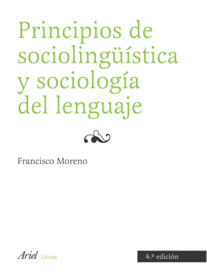 PRINCIPIOS DE SOCIOLINGSTICA Y SOCIOLOGA DEL LENGUAJE