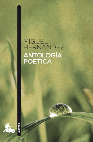 ANTOLOGA POTICA - MIGUEL HERNNDEZ