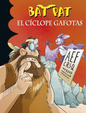 EL CCLOPE GAFOTAS (SERIE BAT PAT 29)