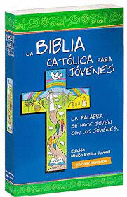 LA BIBLIA CATOLICA PARA JOVENES EDICION DOS TINTAS JUNIOR