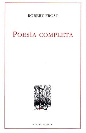 POESA COMPLETA - ROBERT FROST