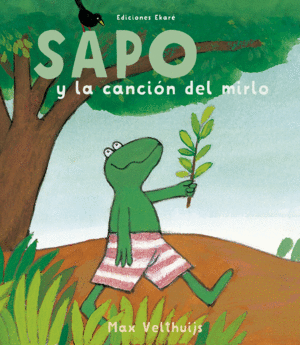 SAPO Y LA CANCIN DEL MIRLO