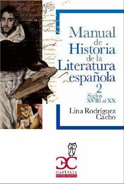 MANUAL DE HISTORIA DE LA LITERATURA ESPAOLA 2