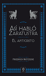 AS HABL ZARATUSTRA /  EL ANTICRISTO