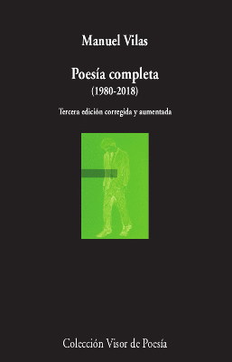 POESÍA COMPLETA (1980-2018) - MANUEL VILAS