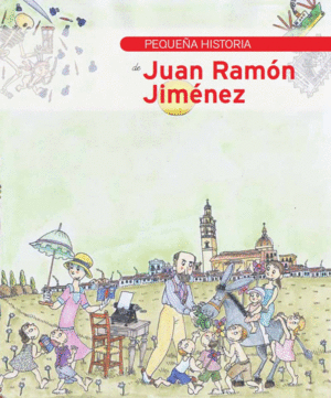 PEQUEA HISTORIA DE JUAN RAMN JIMNEZ