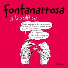 FONTANARROSA Y LA POLTICA