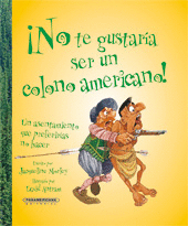 NO TE GUSTARIA SER UN COLONO AMERICANO!