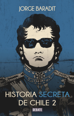 HISTORIA SECRETA DE CHILE II