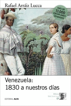 VENEZUELA: 1830 A NUESTROS DAS
