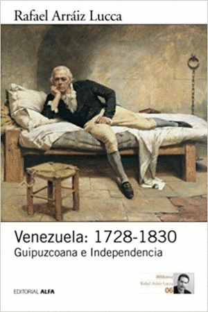 VENEZUELA: 1728-1830