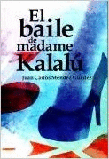 EL BAILE DE MADAME KALAL