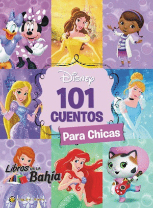 101 CUENTOS DISNEY - PARA CHICAS